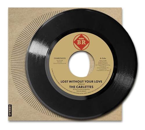 Lost Without Your Love [7" VINYL] [Vinyl LP] von Charly