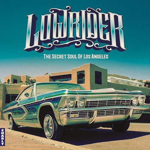 Lowrider - Secret Soul Of Los Angeles (Expanded CD Edition) von Charly