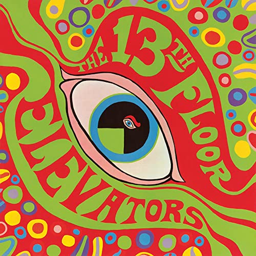 The Psychedelic Sounds Of The 13TH Floor Elevators [Vinyl LP] von Charly