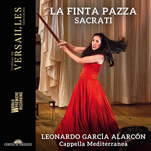 La Finta Pazza von Chateau Versailles