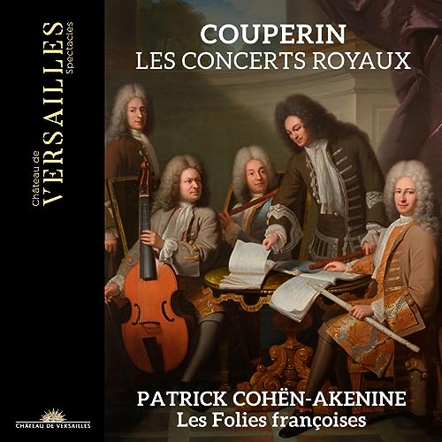 Concerts Royaux von Chateau de Versailles