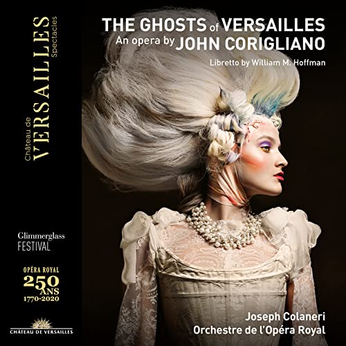 Corigliano: The Ghosts of Versailles (CD + DVD , Libretto: William M. Hoffman) von Chateau de Versailles