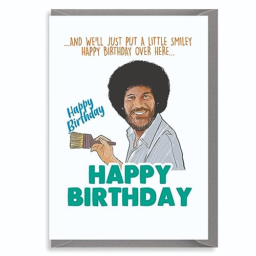 Cheeky Chops Bob Ross – Happy Birthday over here – Geburtstagskarte – für Sie und Ihn, Mutter, Vater, Schwester, Bruder, Freund, lustiger Humor – IN162 von Cheeky Chops