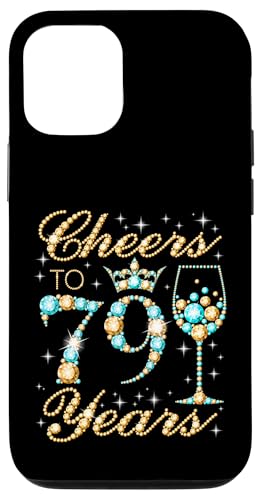 Ein Hoch auf die 79. Geburtstagsfeier zum 79. Geburtstag, Frau, Prinzessin Königin Hülle für iPhone 12/12 Pro Ein Hoch auf die 79. Geburtstagsfeier zum 79. Geburtstag, Frau, Prinzessin Königin Hülle für iPhone 12/12 Pro von Cheers It's My Birthday Queen's B-Day Party