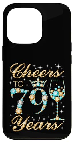 Ein Hoch auf die 79. Geburtstagsfeier zum 79. Geburtstag, Frau, Prinzessin Königin Hülle für iPhone 13 Pro Ein Hoch auf die 79. Geburtstagsfeier zum 79. Geburtstag, Frau, Prinzessin Königin Hülle für iPhone 13 Pro von Cheers It's My Birthday Queen's B-Day Party