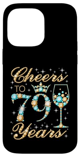 Ein Hoch auf die 79. Geburtstagsfeier zum 79. Geburtstag, Frau, Prinzessin Königin Hülle für iPhone 14 Pro Max Ein Hoch auf die 79. Geburtstagsfeier zum 79. Geburtstag, Frau, Prinzessin Königin Hülle für iPhone 14 Pro Max von Cheers It's My Birthday Queen's B-Day Party