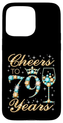 Ein Hoch auf die 79. Geburtstagsfeier zum 79. Geburtstag, Frau, Prinzessin Königin Hülle für iPhone 15 Pro Max Ein Hoch auf die 79. Geburtstagsfeier zum 79. Geburtstag, Frau, Prinzessin Königin Hülle für iPhone 15 Pro Max von Cheers It's My Birthday Queen's B-Day Party