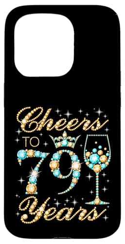 Ein Hoch auf die 79. Geburtstagsfeier zum 79. Geburtstag, Frau, Prinzessin Königin Hülle für iPhone 15 Pro Ein Hoch auf die 79. Geburtstagsfeier zum 79. Geburtstag, Frau, Prinzessin Königin Hülle für iPhone 15 Pro von Cheers It's My Birthday Queen's B-Day Party