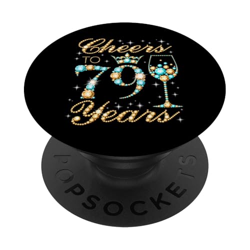 Ein Hoch auf die 79. Geburtstagsfeier zum 79. Geburtstag, Frau, Prinzessin Königin PopSockets Klebender PopGrip Ein Hoch auf die 79. Geburtstagsfeier zum 79. Geburtstag, Frau, Prinzessin Königin PopSockets Klebender PopGrip von Cheers It's My Birthday Queen's B-Day Party