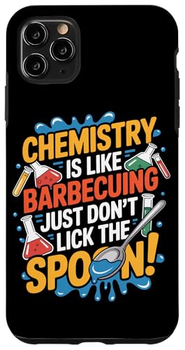 Chemie ist wie Grillen einfach nicht den Löffel lecken Hülle für iPhone 11 Pro Max Chemie ist wie Grillen einfach nicht den Löffel lecken Hülle für iPhone 11 Pro Max von Chemistry Is Like Barbecuing Co
