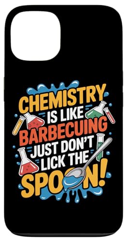 Chemie ist wie Grillen einfach nicht den Löffel lecken Hülle für iPhone 13 Chemie ist wie Grillen einfach nicht den Löffel lecken Hülle für iPhone 13 von Chemistry Is Like Barbecuing Co