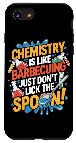 Chemie ist wie Grillen einfach nicht den Löffel lecken Hülle für iPhone SE (2020) / 7 / 8 von Chemistry Is Like Barbecuing Co
