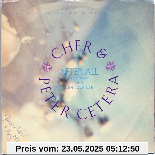 After All (& Peter Cetera) / Dangerous Times [Vinyl Single] von Cher