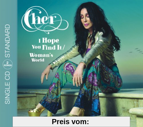 I Hope You Find It/Woman's World (2track) von Cher