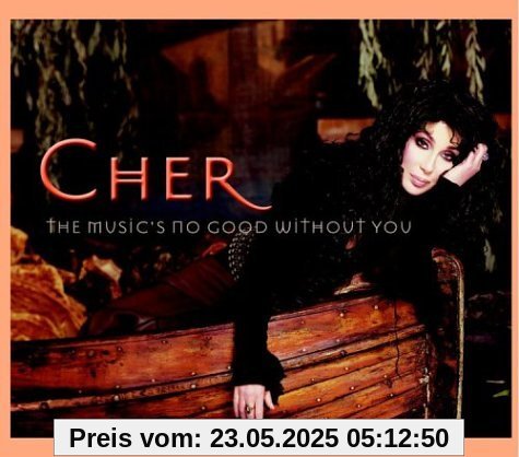 Music's no good without you [Single-CD] von Cher