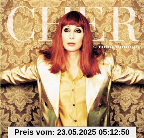 Strong Enough [10 Mixes] von Cher