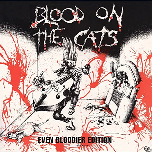 Blood on the Cats-Even Bloodier 2cd Edition von Cherry Red Records (Tonpool)