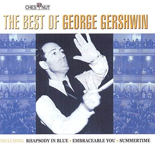 Best of George Gershwin von Chestnut (H'Art)
