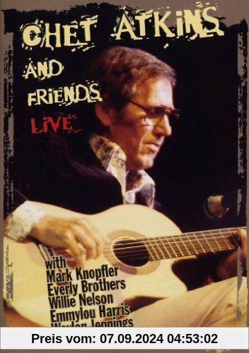 Chet Atkins and Friends - Live von Chet Atkins