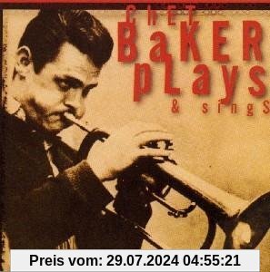 Baker,Chet Plays+Sings von Chet Baker