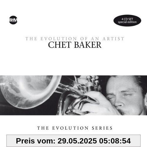 Chet Baker-the Evolution of An Artist Chet Baker-the Evolution of An Artist von Chet Baker