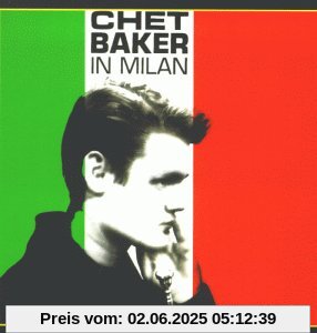 Chet in Milan (Jl-18) von Chet Baker