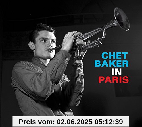 Complete Chet Baker In Paris von Chet Baker