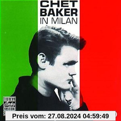 In Milan (Original Jazz Classics) von Chet Baker