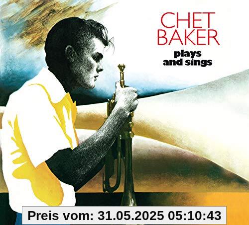 Plays and Sings+11 Bonus Tracks! Plays and Sings+11 Bonus Tracks! von Chet Baker
