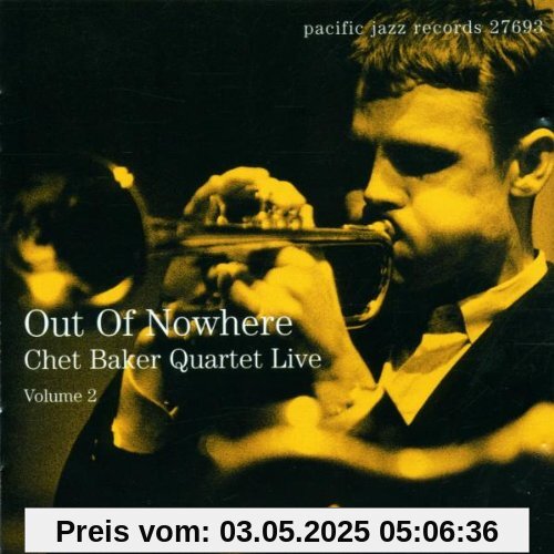 Quartet Live Vol 2 Out of Nowhere [Original recording remastered] von Chet Baker