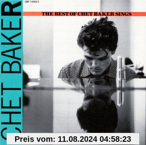 The Best Of Chet Baker Sings von Chet Baker