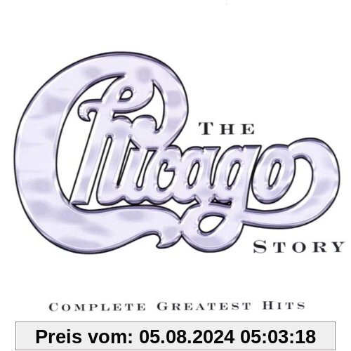 The Chicago Story: Complete Greatest Hits von Chicago