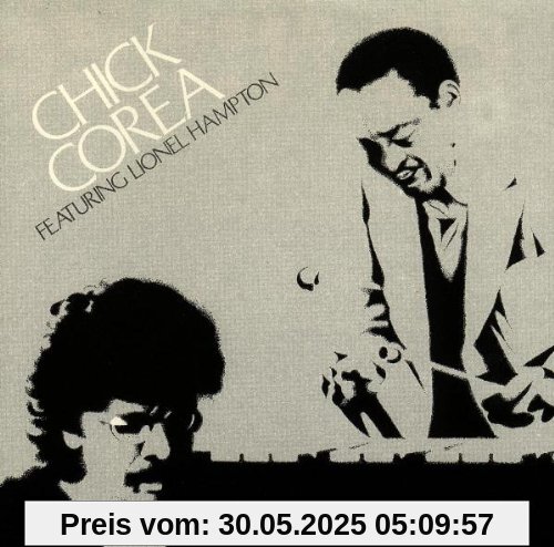 Chick Corea Featuring Lionel Hampton Chick Corea Featuring Lionel Hampton von Chick Corea