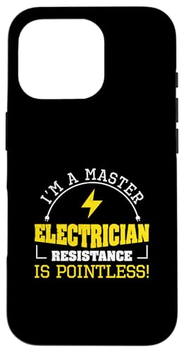 Master Elektriker Widerstand ist sinnlos für Elektriker Hülle für iPhone 16 Pro Master Elektriker Widerstand ist sinnlos für Elektriker Hülle für iPhone 16 Pro von Chief Electrician Journey