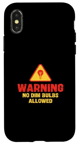 Warnung: Keine dimmbaren Glühbirnen erlaubt, Elektriker, Elektriker Hülle für iPhone X/XS Warnung: Keine dimmbaren Glühbirnen erlaubt, Elektriker, Elektriker Hülle für iPhone X/XS von Chief Electrician Journey
