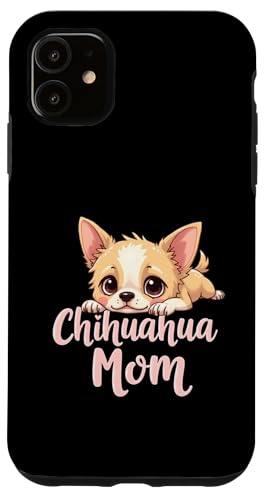 Chihuahua, Mutter, Hund, Chihuahua, Mama, niedlicher Welpe Hülle für iPhone 11 Chihuahua, Mutter, Hund, Chihuahua, Mama, niedlicher Welpe Hülle für iPhone 11 von Chihuahua Fun Designs