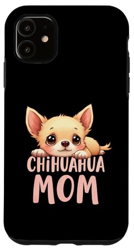 Chihuahua, Mutter, Hund, Chihuahua, Mama, niedlicher Welpe Hülle für iPhone 11 Chihuahua, Mutter, Hund, Chihuahua, Mama, niedlicher Welpe Hülle für iPhone 11 von Chihuahua Fun Designs
