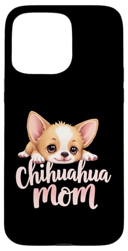 Chihuahua, Mutter, Hund, Chihuahua, Mama, niedlicher Welpe Hülle für iPhone 15 Pro Max Chihuahua, Mutter, Hund, Chihuahua, Mama, niedlicher Welpe Hülle für iPhone 15 Pro Max von Chihuahua Fun Designs
