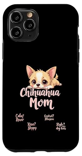 Lustiges Zitat für Chihuahua, Mutter, Hund, Chihuahua, Mama, Humor Hülle für iPhone 11 Pro Lustiges Zitat für Chihuahua, Mutter, Hund, Chihuahua, Mama, Humor Hülle für iPhone 11 Pro von Chihuahua Fun Designs