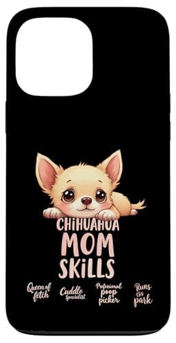 Lustiges Zitat für Chihuahua, Mutter, Hund, Chihuahua, Mama, Humor Hülle für iPhone 13 Pro Max von Chihuahua Fun Designs