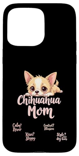 Lustiges Zitat für Chihuahua, Mutter, Hund, Chihuahua, Mama, Humor Hülle für iPhone 15 Pro Max Lustiges Zitat für Chihuahua, Mutter, Hund, Chihuahua, Mama, Humor Hülle für iPhone 15 Pro Max von Chihuahua Fun Designs