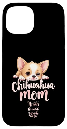 Lustiges Zitat für Chihuahua, Mutter, Hund, Chihuahua, Mama, Humor Hülle für iPhone 15 Lustiges Zitat für Chihuahua, Mutter, Hund, Chihuahua, Mama, Humor Hülle für iPhone 15 von Chihuahua Fun Designs