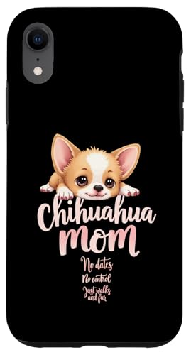Lustiges Zitat für Chihuahua, Mutter, Hund, Chihuahua, Mama, Humor Hülle für iPhone XR Lustiges Zitat für Chihuahua, Mutter, Hund, Chihuahua, Mama, Humor Hülle für iPhone XR von Chihuahua Fun Designs