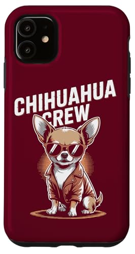 Chihuahua Sonnenbrille Chihuahua Crew Hülle für iPhone 11 Chihuahua Sonnenbrille Chihuahua Crew Hülle für iPhone 11 von Chihuahua Lover Gifts & Tees
