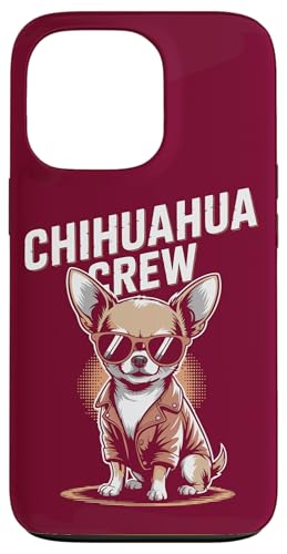 Chihuahua Sonnenbrille Chihuahua Crew Hülle für iPhone 13 Pro von Chihuahua Lover Gifts & Tees