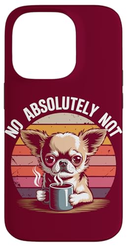 Morning Grouch Chihuahua Kaffee Chihuahua Hülle für iPhone 14 Pro von Chihuahua Lover Gifts & Tees