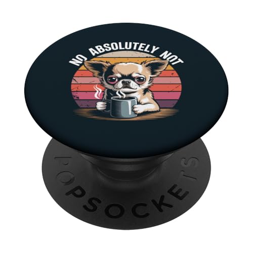 Morning Grouch Chihuahua Kaffee Chihuahua PopSockets Klebender PopGrip Morning Grouch Chihuahua Kaffee Chihuahua PopSockets Klebender PopGrip von Chihuahua Lover Gifts & Tees