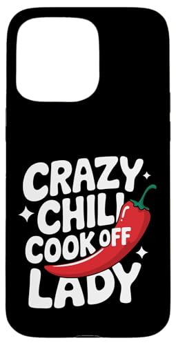 Chili Crazy Chili Cook Off Lady Hülle für iPhone 15 Pro Max Chili Crazy Chili Cook Off Lady Hülle für iPhone 15 Pro Max von Chili's Spicy Chili Pepper