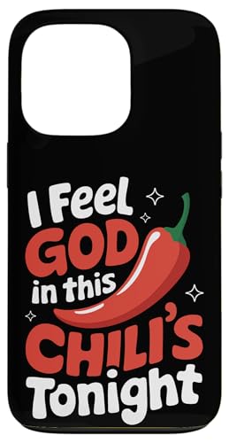 Chili Ich fühle Gott in diesem Chili'S Tonight Hülle für iPhone 13 Pro Chili Ich fühle Gott in diesem Chili'S Tonight Hülle für iPhone 13 Pro von Chili's Spicy Chili Pepper