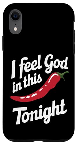 Chili Ich fühle Gott in diesem Chili'S Tonight Hülle für iPhone XR Chili Ich fühle Gott in diesem Chili'S Tonight Hülle für iPhone XR von Chili's Spicy Chili Pepper